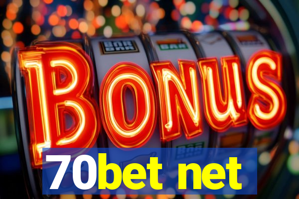 70bet net